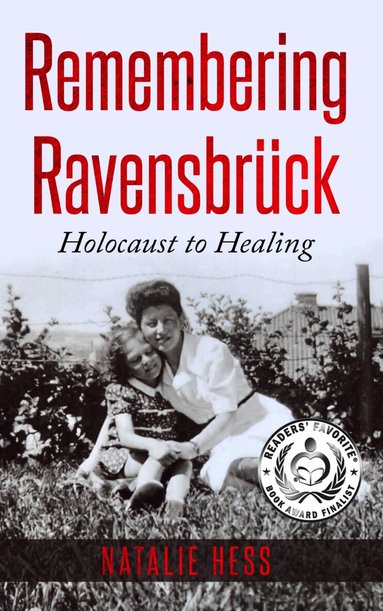 Natalie Hess - Remembering Ravensbrück, Häftad
