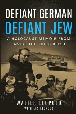 Defiant German, Defiant Jew 1