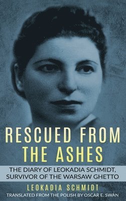 Rescued from the Ashes 1