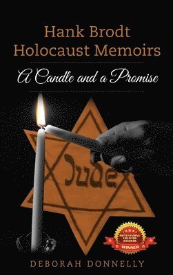 Hank Brodt Holocaust Memoirs 1