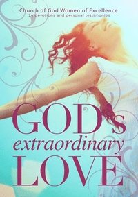 bokomslag God's Extraordinary Love