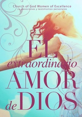 Kathy Swift-Watson - extraordinario amor de Dios, Häftad