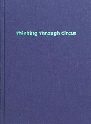 Thinking Through Circus 1