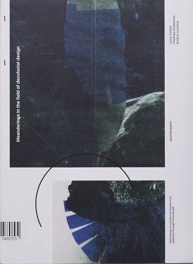 Thomas Golsenne, Sophie Krier - Field Essays - “Éloj Kréyol”, Häftad