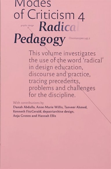 bokomslag Modes of Criticism 4: Radical Pedagogy