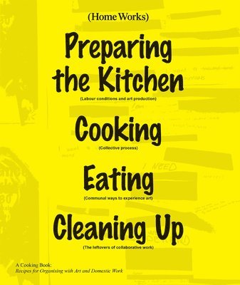 bokomslag (Home Works) - A Cooking Book
