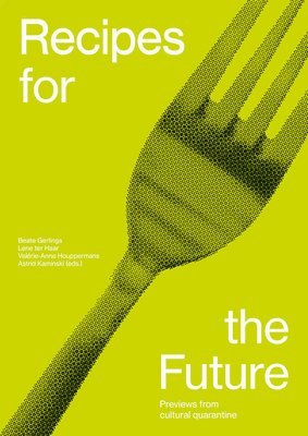 Recipes for the Future 1