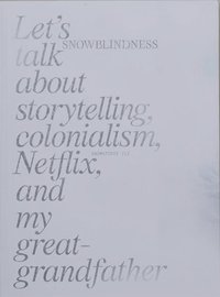 bokomslag Snowblindness
