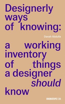 Designerly ways of knowing 1