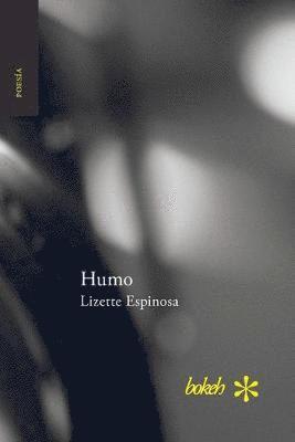 Lizette Espinosa - Humo, Häftad