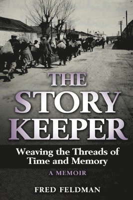 Fred Feldman - Story Keeper, Häftad