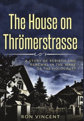 The House on Thrmerstrasse 1