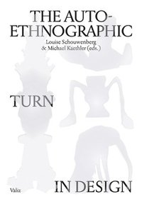 bokomslag The Auto-Ethnographic Turn in Design