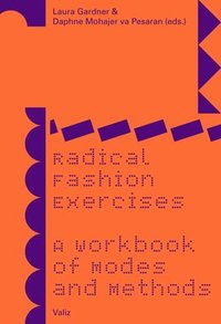 bokomslag Radical Fashion Exercises