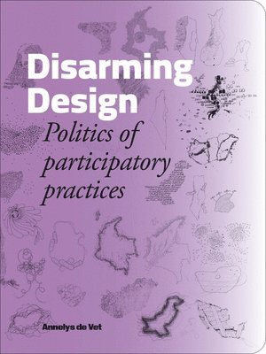 Annelys De Vet - Disarming Design, Häftad