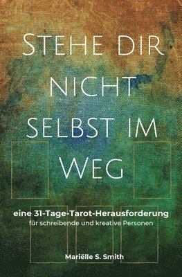 Stehe dir nicht selbst im Weg