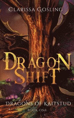 Clarissa Gosling - Dragon Shift, Häftad