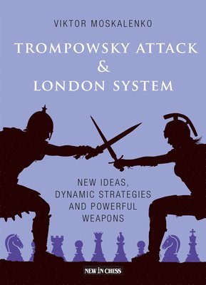 Trompowsky Attack & London System 1