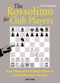 bokomslag The Rossolimo for Club Players