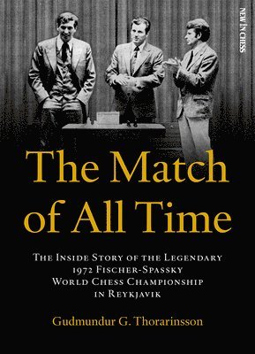 Gudmundur Thorarinsson - The Match of All Time, Häftad
