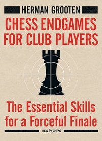 bokomslag Chess Endgames For Club Players