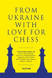 bokomslag From Ukraine With Love For Chess