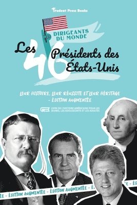 bokomslag Les 46 présidents des États-Unis