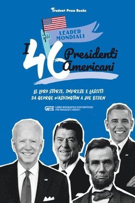 bokomslag I 46 presidenti americani