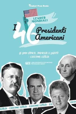 bokomslag I 46 presidenti americani