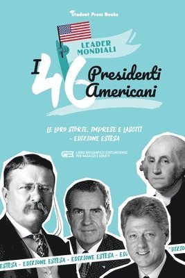 Student Press Books, Jill Stonewall - I 46 presidenti americani, Häftad