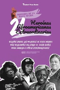 bokomslag 21 heronas afroamericanas extraordinarias