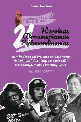 21 heroinas afroamericanas extraordinarias 1