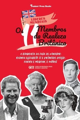 bokomslag Os 11 Membros da Realeza Britânica