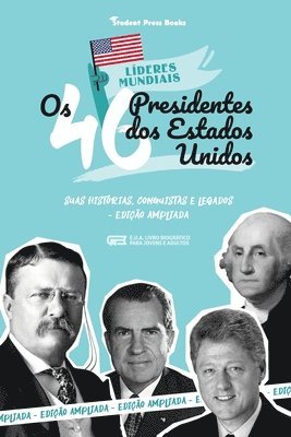 bokomslag Os 46 Presidentes dos Estados Unidos