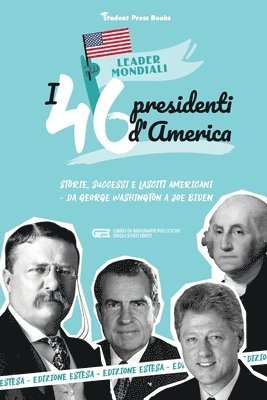 I 46 presidenti americani 1