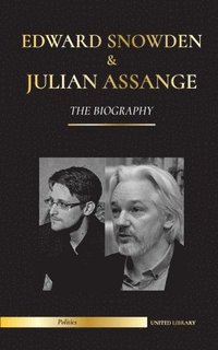 bokomslag Edward Snowden & Julian Assange