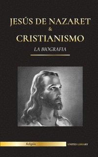 bokomslag Jesus de Nazaret & Cristianismo