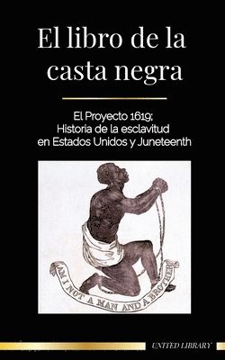 bokomslag El libro de la casta negra