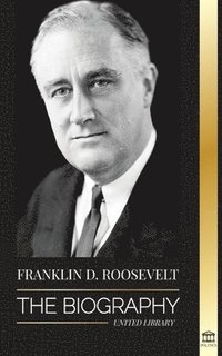 bokomslag Franklin D. Roosevelt
