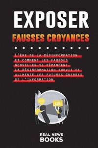 bokomslag Exposer Fausses Croyances