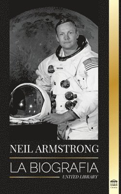 bokomslag Neil Armstrong