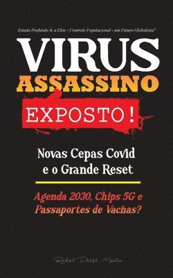VIRUS ASSASSINO Exposto! 1