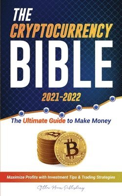 bokomslag Cryptocurrency Bible 2021-2022