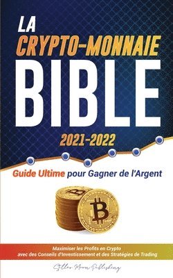bokomslag Crypto-Monnaie Bible 2021-2022