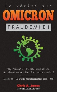 bokomslag La Vrit sur Omicron