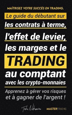 bokomslag Maîtrisez votre Succès en Trading