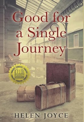 bokomslag Good for a Single Journey