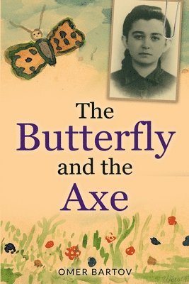 bokomslag Butterfly and the Axe