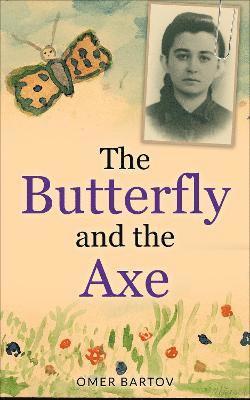 bokomslag Butterfly and the Axe