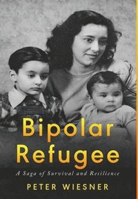 bokomslag Bipolar Refugee